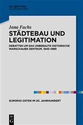 Book cover of Städtebau und Legitimation by Jana Fuchs