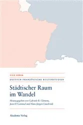 Book cover of Städtischer Raum im Wandel/Espaces urbains en mutation by Gabriele Clemens