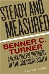 Book cover of Steady and Measured by Travis D. Boyce