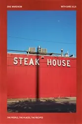Book cover of Steak House by Eric Wareheim