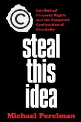 Book cover of Steal This Idea by M. Perelman