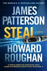 Book cover of Steal by James Patterson