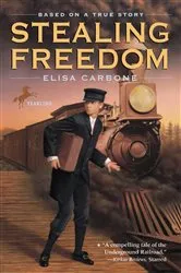 Book cover of Stealing Freedom by Elisa Carbone