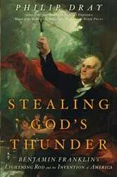 Book cover of Stealing God's Thunder by Philip Dray