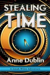 Book cover of Stealing Time by Anne Dublin