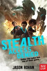 Book cover of S.T.E.A.L.T.H.: Access Denied by Jason Rohan
