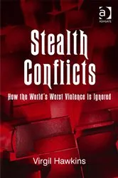 Book cover of Stealth Conflicts by Virgil Hawkins