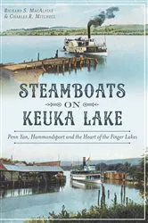 Book cover of Steamboats on Keuka Lake by Richard S. MacAlpine