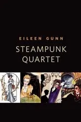 Book cover of Steampunk Quartet by Unknown
