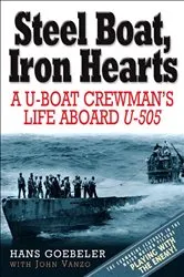 Book cover of Steel Boat, Iron Hearts by Hans Goebeler