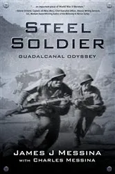 Book cover of Steel Soldier by Messina, James, J