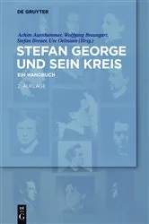 Book cover of Stefan George und sein Kreis (2nd ed.) by Achim Aurnhammer
