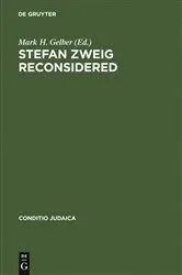 Book cover of Stefan Zweig Reconsidered by Mark H. Gelber