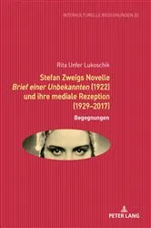 Book cover of Stefan Zweigs Novelle Brief einer Unbekannten (1922) und ihre mediale Rezeption (1929-2017) by Michael Dallapiazza
