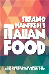 Book cover of Stefano Manfredi's Italian Food by Stefano Manfredi