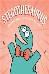 Book cover of Stegothesaurus by Bridget Heos