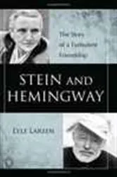 Book cover of Stein and Hemingway by Lyle Larsen