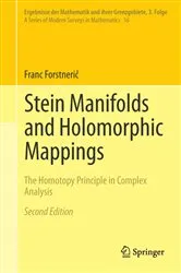 Book cover of Stein Manifolds and Holomorphic Mappings (2nd ed.) by Franc Forstnerič