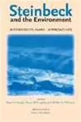 Book cover of Steinbeck and the Environment by Susan F. Beegel