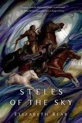 Book cover of Steles of the Sky by Elizabeth Bear