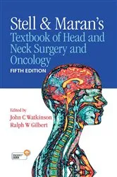 Book cover of Stell & Maran's Textbook of Head and Neck Surgery and Oncology (5th ed.) by John Watkinson