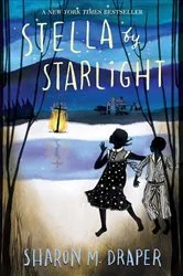 Book cover of Stella by Starlight by Sharon M. Draper