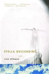 Book cover of Stella Descending by Linn Ullmann