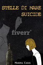 Book cover of Stelle di mare suicide by Marina Casas