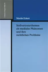 Book cover of Stellvertreterthemen als mediales Phänomen und ihre rechtlichen Probleme by Martin Eckert