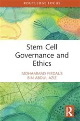 Book cover of Stem Cell Governance and Ethics by Unknown