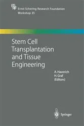 Book cover of Stem Cell Transplantation and Tissue Engineering by A. Haverich
