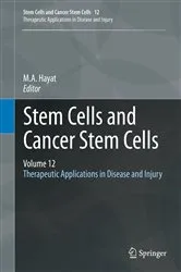 Book cover of Stem Cells and Cancer Stem Cells, Volume 12 by M.A. Hayat