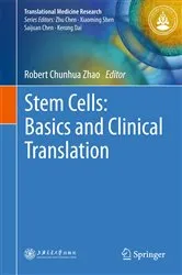Book cover of Stem Cells: Basics and Clinical Translation by Robert Chunhua Zhao