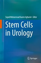 Book cover of Stem Cells in Urology by Seyed Mohammad Kazem Aghamir