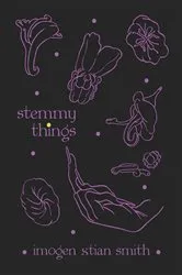 Book cover of stemmy things by smith imogen xtian