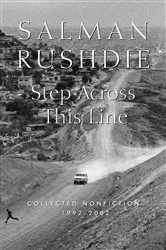 Book cover of Step Across This Line by Salman Rushdie