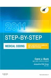Book cover of Step-By Step Medical Coding 2011 Edition - E-Book by Buck MS, CPC, CCS-P, Carol J.