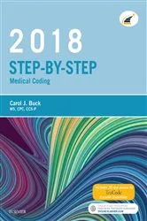 Book cover of Step-by-Step Medical Coding, 2018 Edition - E-Book by Buck MS, CPC, CCS-P, Carol J.