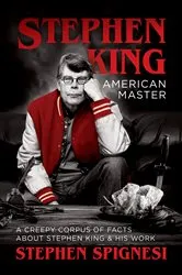 Book cover of Stephen King, American Master by Stephen Spignesi