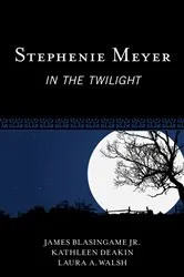 Book cover of Stephenie Meyer by James Blasingame
