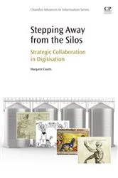 Book cover of Stepping Away from the Silos by Margaret Coutts
