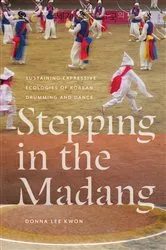 Book cover of Stepping in the Madang by Donna L. Kwon
