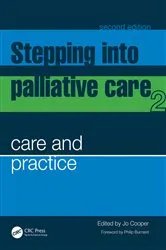Book cover of Stepping into Palliative Care (2nd ed.) by Jo Cooper