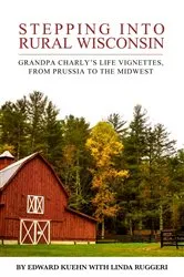 Book cover of Stepping Into Rural Wisconsin by Unknown