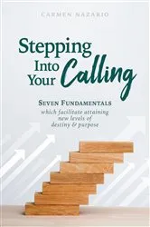 Book cover of Stepping Into Your Calling by Unknown