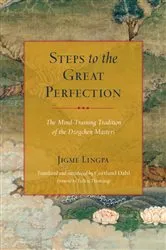 Book cover of Steps to the Great Perfection by Jigme Lingpa
