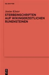 Book cover of Sterbeinschriften auf wikingerzeitlichen Runensteinen by Janine Köster