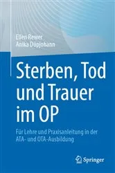 Book cover of Sterben, Tod und Trauer im OP by Ellen Rewer