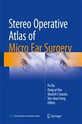 Book cover of Stereo Operative Atlas of Micro Ear Surgery by Unknown