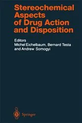 Book cover of Stereochemical Aspects of Drug Action and Disposition by Michel F. Eichelbaum